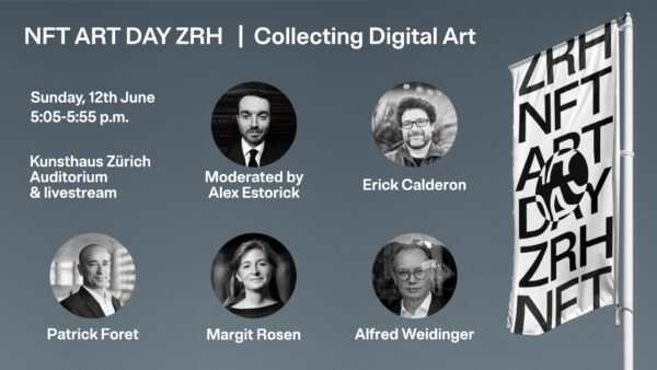 NFT ART DAY ZRH_Collecting Digital Art